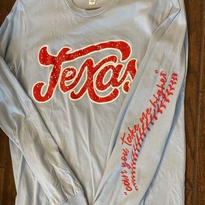 TX Rangers “can you take me higher” long sleeve shirt